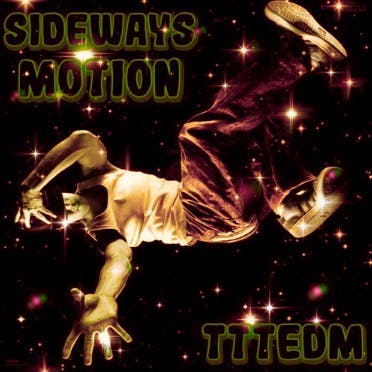 Sideways Motion