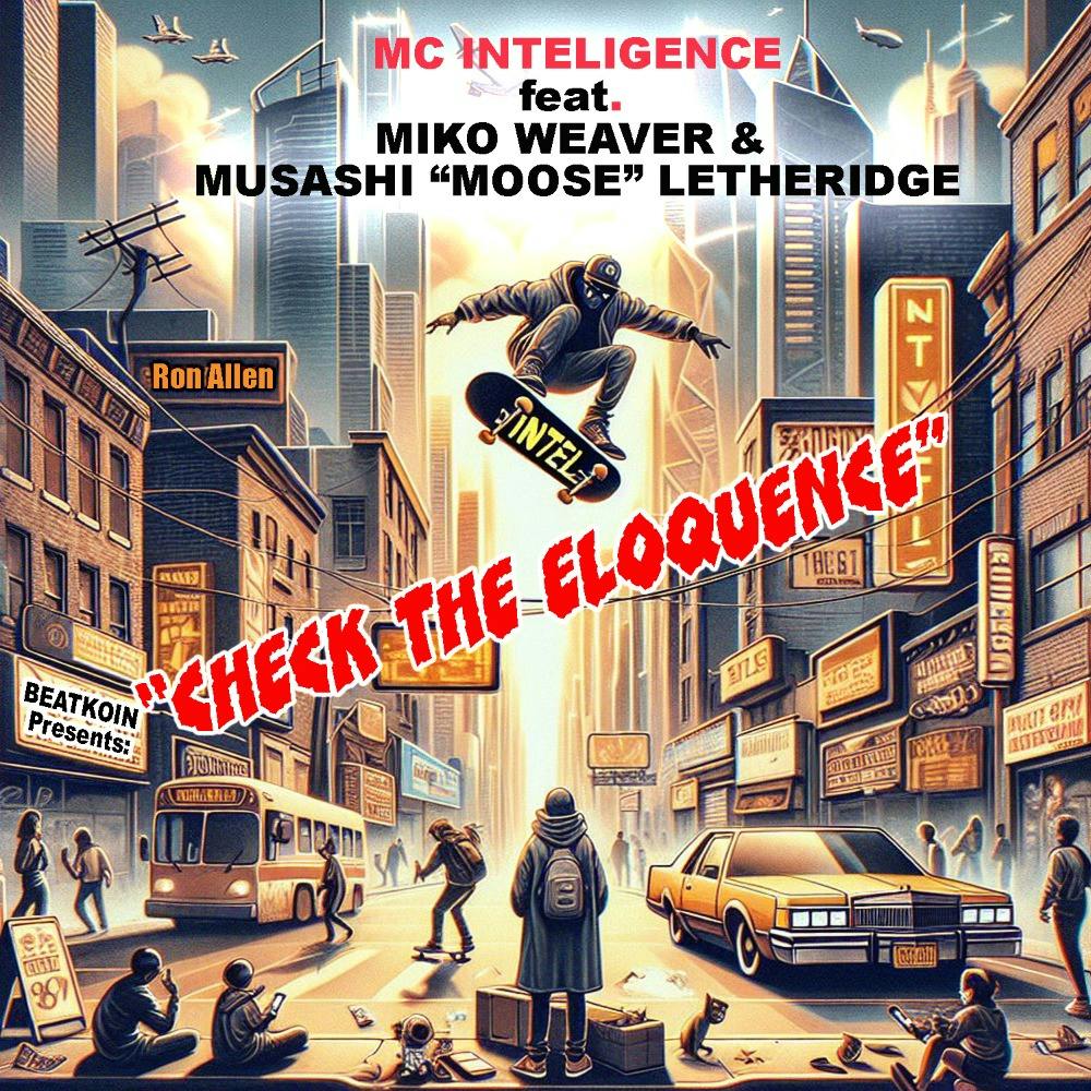 BEATKOIN Presents: Ron Allen - Check The Eloquence feat. Miko Weavers & Musashi "Moose" Letheridge