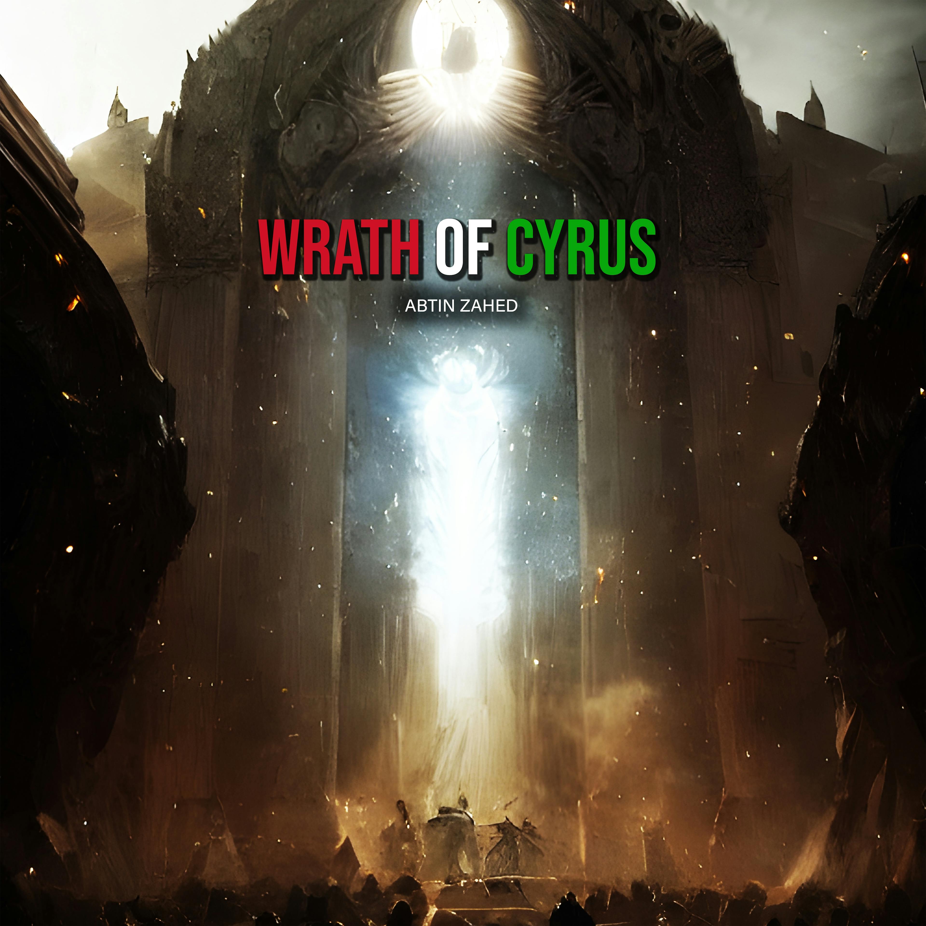 Wrath of Cyrus