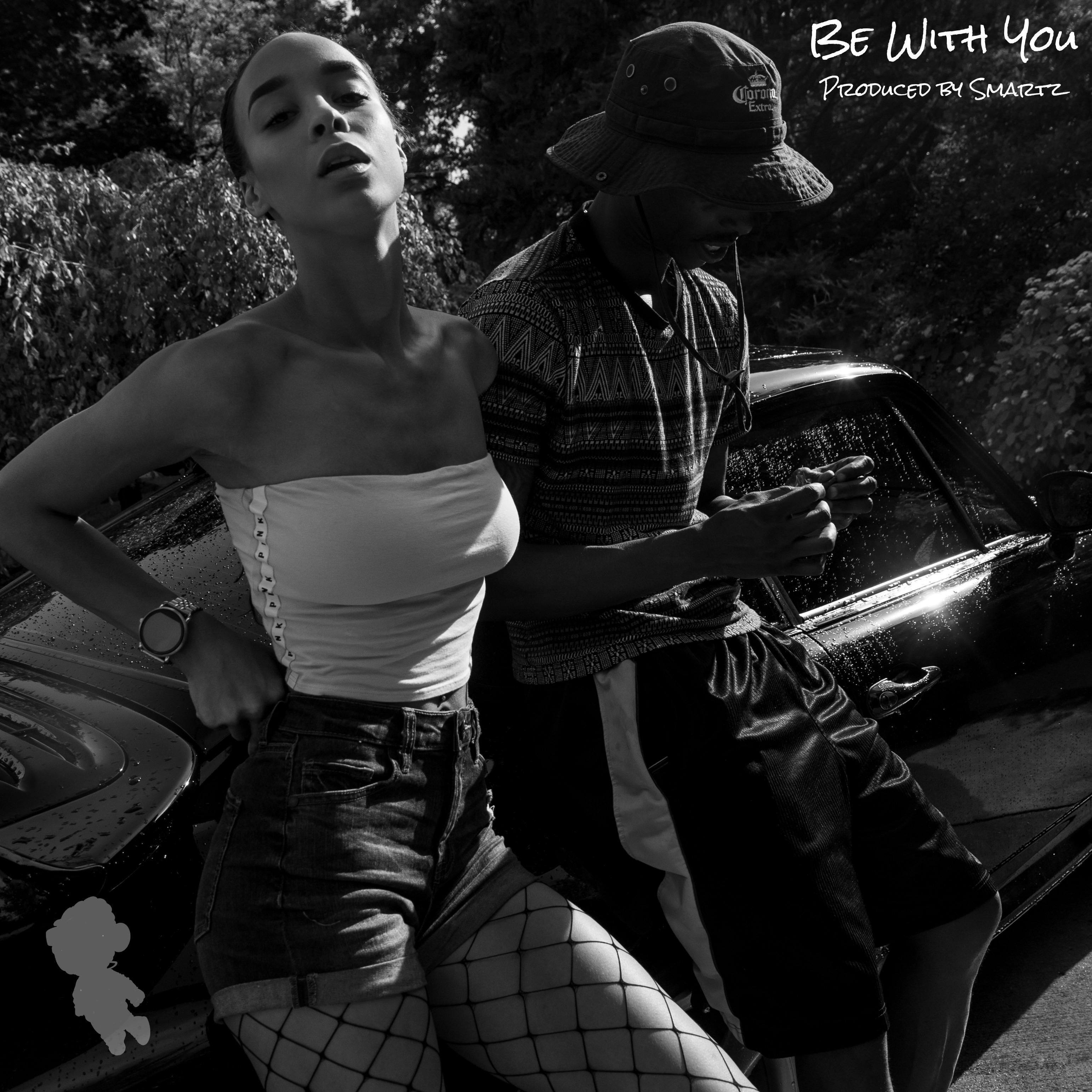 Be With You (Produced by Smartz)