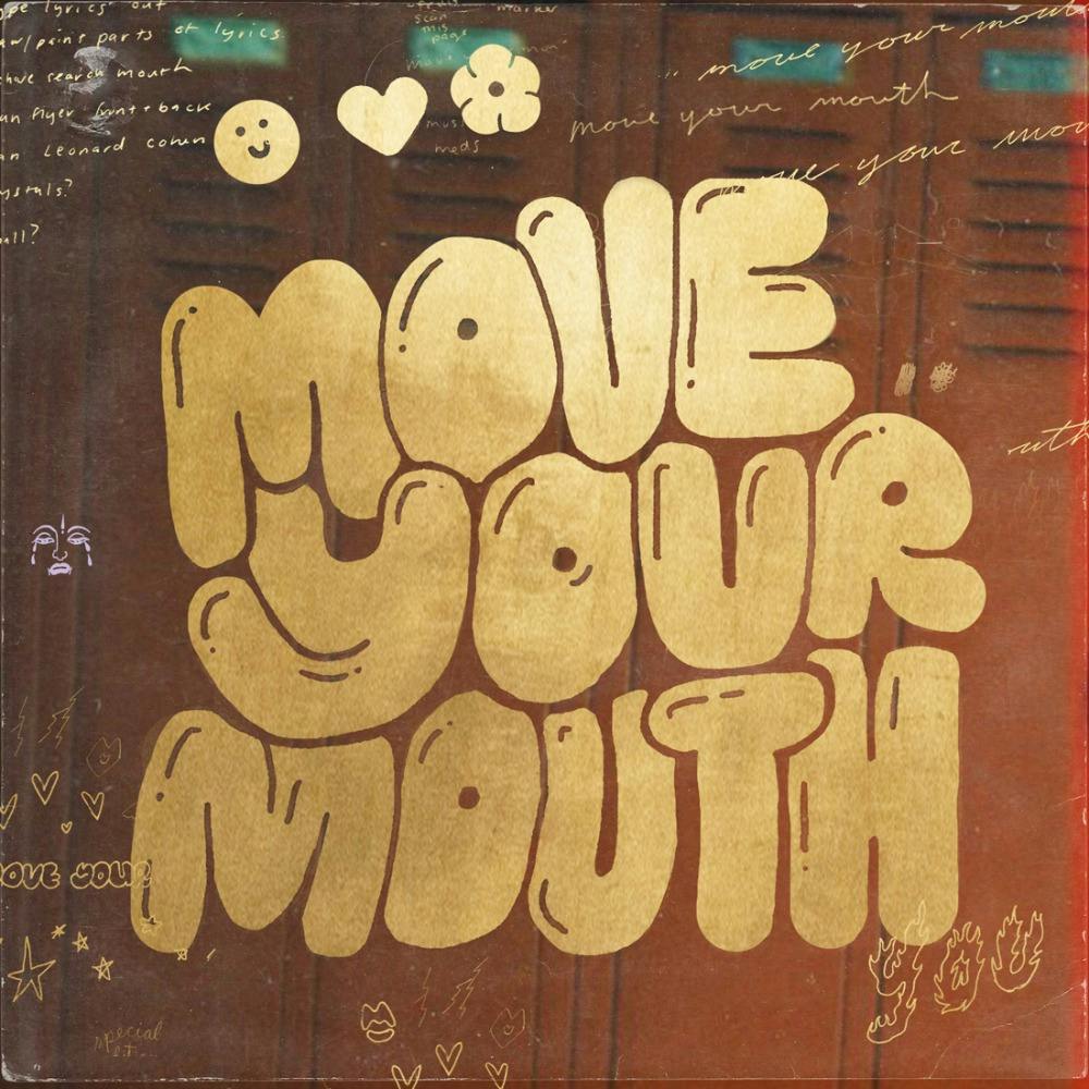 Move Your Mouth