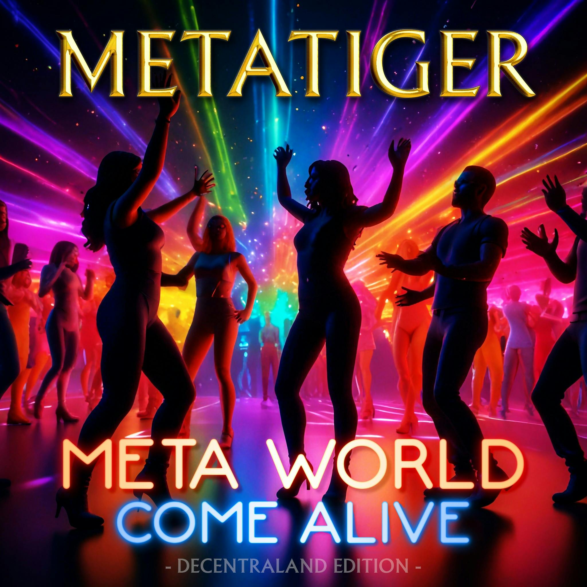 Meta World Come Alive