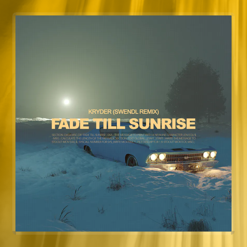 Kryder - Fade Till Sunrise (Swendl Remix)