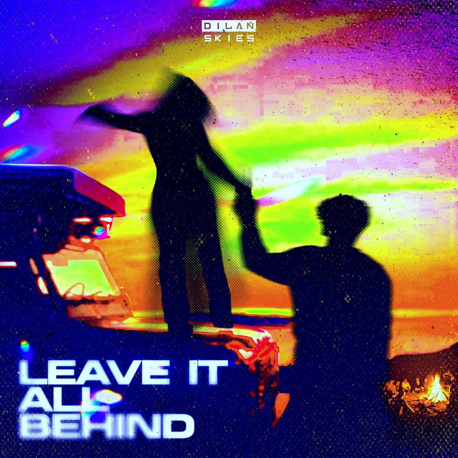 LEAVE IT ALL BEHIND